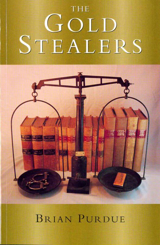 Gold Stealers by Brian Purdue